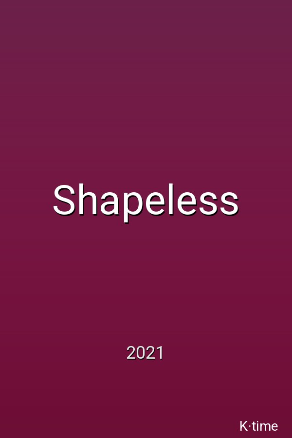 Shapeless (2021)