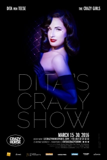 Crazy Horse, Paris with Dita Von Teese (2009)