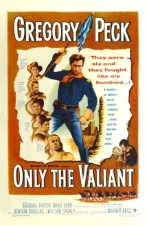 Only the Valiant (1951)
