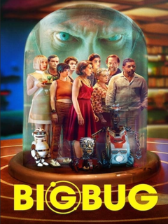 Bigbug (2022)