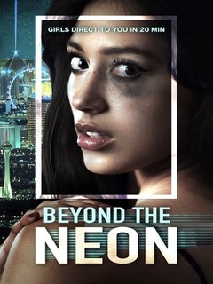 Beyond The Neon (2022)