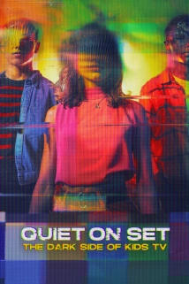 Quiet on Set: The Dark Side of Kids TV (2024)