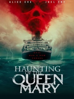 Haunting Of The Queen Mary (2023)