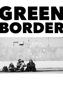 The Green Border (2011)