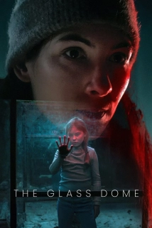 The Glass Dome (Glaskupan) (2025)