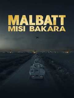 Malbatt Misi Bakara (2023)