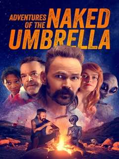 Adventures Of The Naked Umbrella (2023)