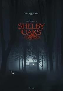 Shelby Oaks (2025)