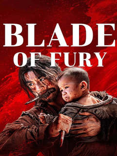 Blade Of Fury (2024)