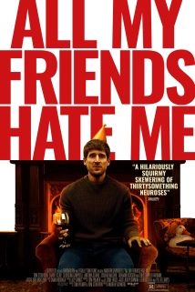 All My Friends Hate Me (2022)