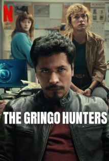 The Gringo Hunters (2025)