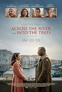 Across the River and Into the Trees (2023)