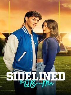 Sidelined The QB and Me (2024)