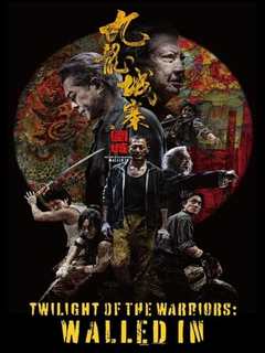 Twilight Of The Warriors Walled In (2024)
