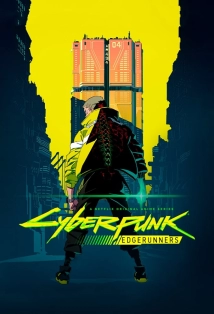 Cyberpunk: Edgerunners (2022)