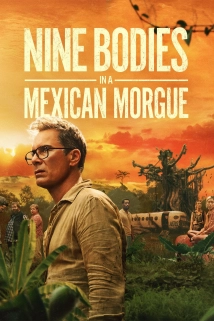 Nine Bodies in a Mexican Morgue (2025)