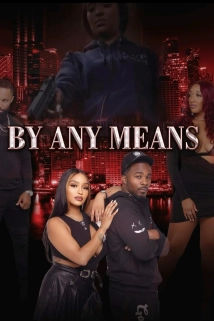 By Any Means (2017)