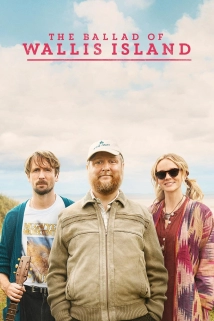 The Ballad of Wallis Island (2025)